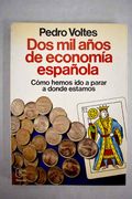Dos mil Años de Economia Española