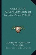 Consejo de Administracion de la Isla de Cuba (1861)