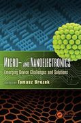 Micro- And Nanoelectronics: Emerging Device Challenges and Solutions (en Inglés)