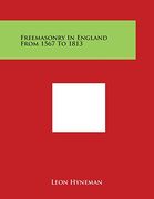 Freemasonry In England From 1567 To 1813