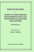 ideen zu einer reinen phanomenologie und phanomenologischen philosophie: die phanomenologie und die fundamente der wissenschaften (en Inglés)