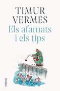 Els Afamats i els Tips (en Catalán)