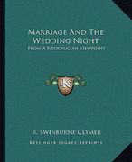 marriage and the wedding night: from a rosicrucian viewpoint (en Inglés)