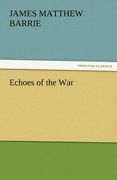 echoes of the war (en Inglés)