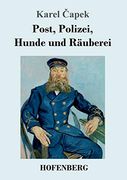 Post, Polizei, Hunde und Räuberei (in German)