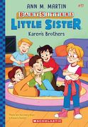Karen's Brothers (Baby-Sitters Little Sister #17) (en Inglés)
