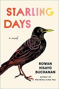 Starling Days (en Inglés)