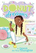 A Donut for Your Thoughts, Volume 4 (Donut Dreams) (en Inglés)