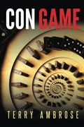 Con Game: Volume 2 (License To Lie Series)