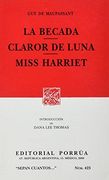 La becada. Claror de Luna. Miss