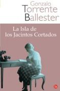 LA ISLA DE LOS JACINTOS CORTADOS FG (FORMATO GRANDE) (in Spanish)