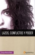 LAZOS CONFLICTOS Y PODER