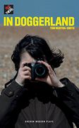 In Doggerland (Oberon Modern Plays) (en Inglés)