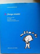 Tengo Miedo!