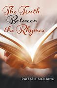 The Truth Between the Rhymes (en Inglés)