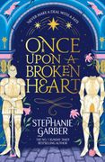 Once Upon a Broken Heart. Discover the global bestselling fairytale sensation from the author of Caraval (en Inglés)