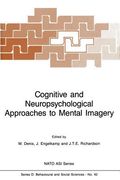Cognitive and Neuropsychological Approaches to Mental Imagery