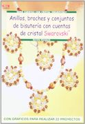 Anillos, Broches y Conjuntos de Bisuteria con Cuentas de Cristal Swarovski