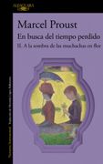 A la sombra de las muchachas en flor (En busca del tiempo perdido 2) (en spa)