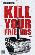 Kill Your Friends: Roman (en Alemán)