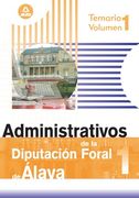 Administrativos de la Diputación Foral de Álava. Temario. Volumen i
