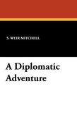 a diplomatic adventure (en Inglés)