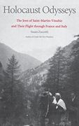 holocaust odysseys,the jews of saint-martin-vesubie and their flight through france and italy