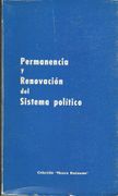 Permanencia y Renovacion del Sistema Politico