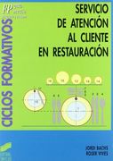 Servicio de Atencion al Cliente en Restauracion