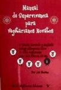 Manual de supervivencia para vegetarianos novatos (3ºed)