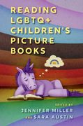 Reading LGBTQ+ Children's Picture Books (en Inglés)