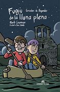 Fugiu de la Lluna Plena