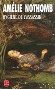 Hygiène de l'Assassin (en Francés)
