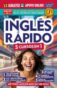 Inglés rápido. 5 cursos en 1 / Quick English. 5 courses in 1