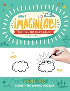 Imaginlab! Igniting the Right Brain - Volume 1 (en Inglés)