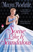 Some Like it Scandalous: The Gilded age Girls Club (en Inglés)