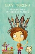 Cuentos Para Entender el Mundo / Vol. 2 (in Spanish)