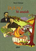 Dufau bi Anaiak (Beste Zenbait Erdaraz) (en Francés)