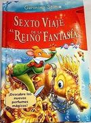 Sexto Viaje al Reino de la Fantasía (Tapa Dura)