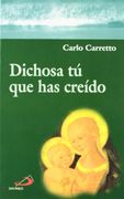 dichosa tu que has creido. (nueva ed