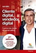 Cliente Digital, Vendedor Digital: Conoce Las Claves Del Social Selling