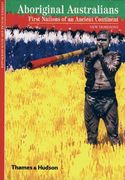 Aboriginal Australians: First Nations of an Ancient Continent (New Horizons)