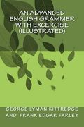 An Advanced English Grammer with Excercise (illustrated) (en Inglés)