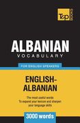 Albanian vocabulary for English speakers - 3000 words