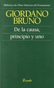 De la Causa Principio y uno - Giordano Bruno - Losada