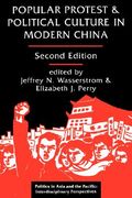 popular protest and political culture in modern china
