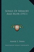 songs of memory and hope (1911)