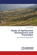 Study of Agritourism Development and Promotion