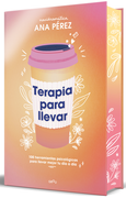Terapia Para Llevar ( Edición Especial, Cantos Tintados)