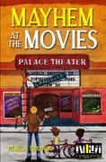 Mayhem at the Movies (a Glowing Mystery Book Series) (en Inglés)